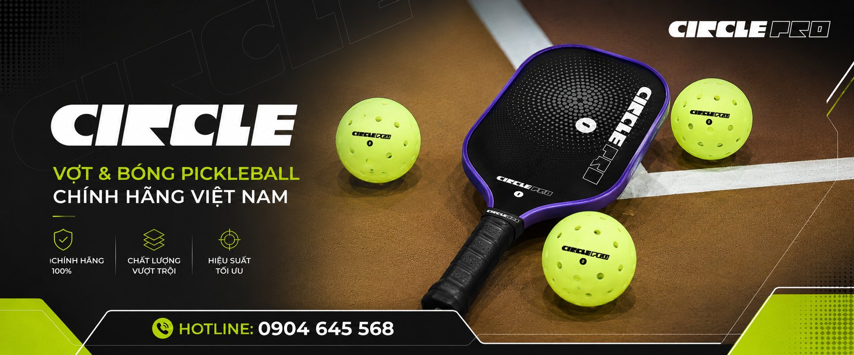 Circle — Vợt & Bóng Pickleball chính hãng Việt Nam